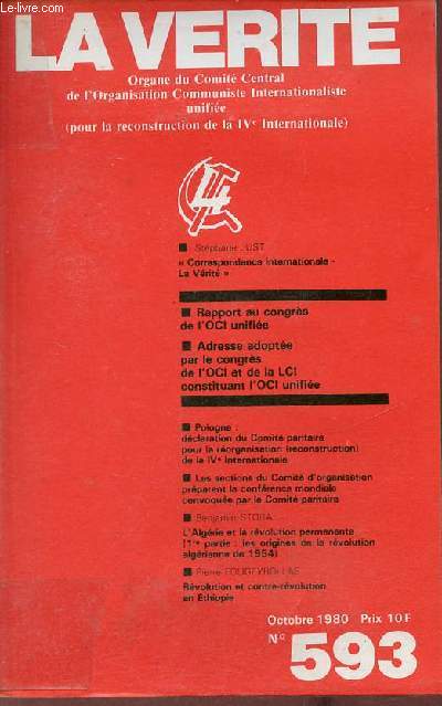 La vrit n593 octobre 1980 - Correspondance internationale la Vrit - rapport au congrs de l'OCI unifie - adresse adopte par le congrs de l'OCI eet de la LCI constituant l'OCI unifie - Pologne dclaration du comit paritaire pour la rorganisation