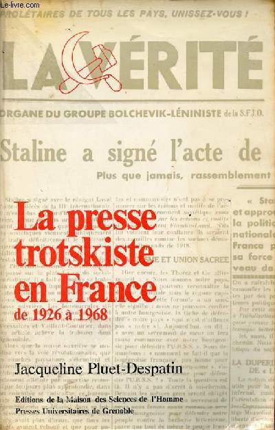 La presse Trotskiste en France de 1926  1968 essai bibliographique.