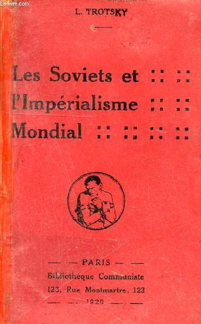 Les Soviets et l'Imprialisme mondial - Photocopie.