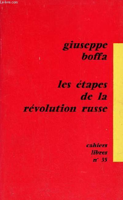 Les tapes de la rvolution russe - Collection Cahiers libres n35.