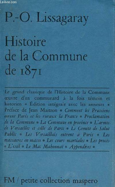 Histoire de la Commune de 1871 - Petite collection maspero n7-8-9.