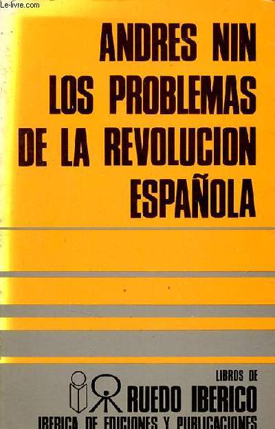Los problemas de la revolucion espanola 1931-1937.