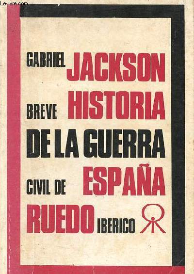 Breve historia de la guerra civil de Espana.