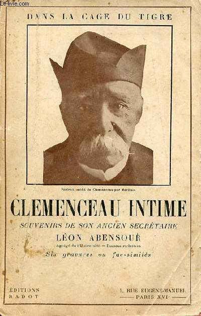 Clemenceau intime souvenirs de son ancien secrtaire.