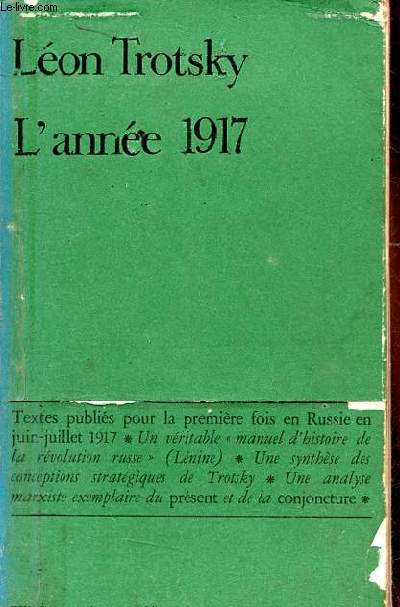 L'anne 1917 - Petite collection maspero n163.
