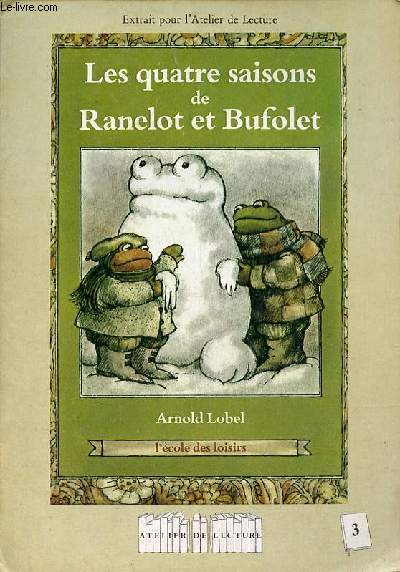 EXTRAIT pour l'atelier de lecture : Les quatre saisons de Ranelot et Bufolet - Atelier de lecture.