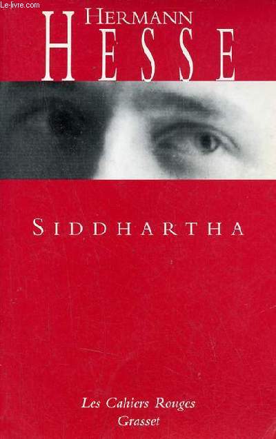 Siddhartha - Collection les cahiers rouges .