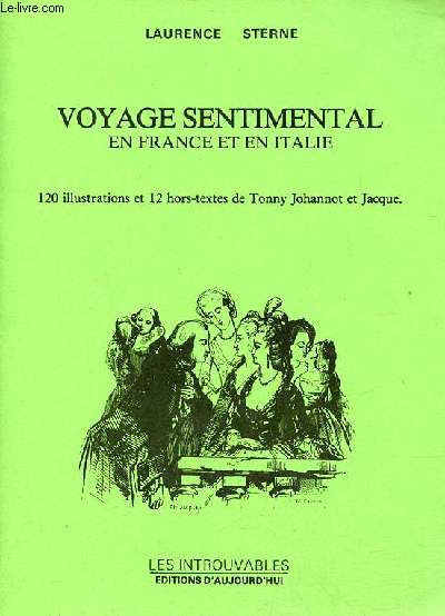 Voyage sentimental en France et en Italie - Collection les introuvables.