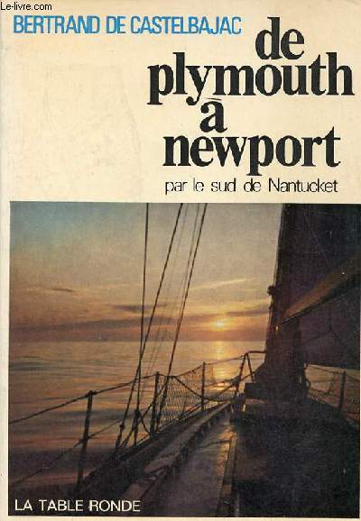 De Plymouth a Newport par le sud de nantucket.