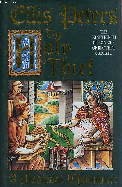 The holy chief - The Nineteenth Chronicle of brother cadfael.