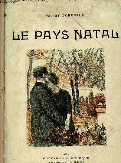 Le Pays Natal - Collection Modern-Bibliothque.