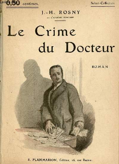 Le crime du Docteur - Roman - Selection-Collection.