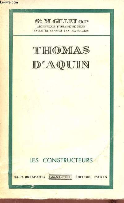 Thomas d'Aquin - Collection les constructeurs.