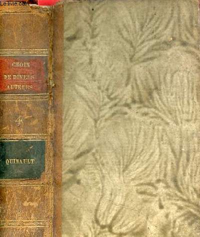 Oeuvres choisies de Quinault - Tome premier - Edition strotype d'aprs le procd de Firmin Didot.