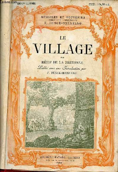 Le Village - Collection mmoires et souvenirs.