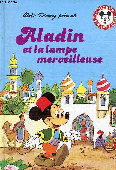 Aladin et la lampe merveilleuse - Walt Disney.