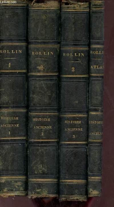 Oeuvres compltes de Rollin : Histoire ancienne Tomes 1  3 - Atlas et Album antique (en 4 volumes)
