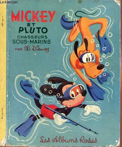Mickey et Pluto chasseurs sous-marins (Collection : 