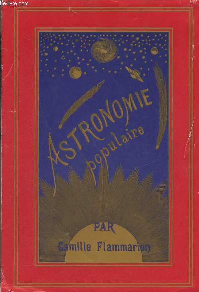 Astronomie- Extrait: Postface pour aider  la lecture de l'Astronomie Populaire