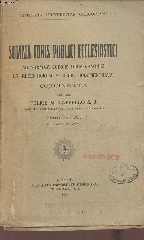 Summa iuris publici ecclesiastici : Ad normam codicis iuris canonici et recentiorum S. Sedis documentorum Concinnata