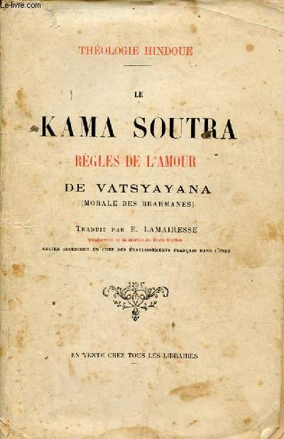 Le Kama Sutra rgles de l'amour - Thologie hindoue.