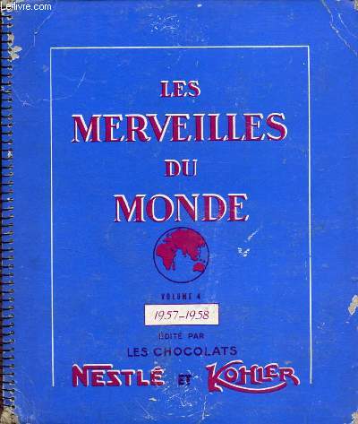 Les merveilles du monde - Volume 4 1957-1958 - Album d'images.