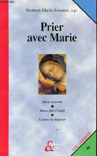 Prier avec Marie - Collection les carnets n48.