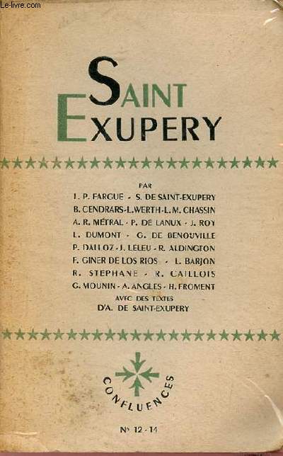 Saint-Exupry - Confluences revue des lettres et des arts VIIe anne nouvelle srie n12  14.