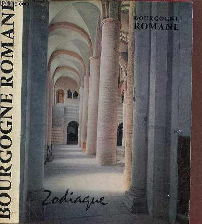 Bourgogne Romane - Collection la nuit des temps n1 - 3e dition.