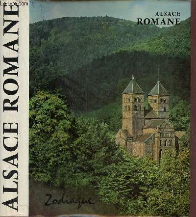 Alsace Romane - Collection la nuit des temps n22.