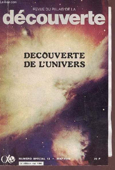 Revue du Palais de la dcouverte n13 mai 1978 2e dition mai 1980 - Dcouverte de l'univers.