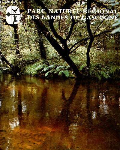 Brochure Parc naturel rgional des Landes de Gascogne.