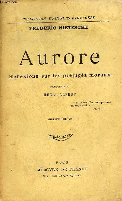 Aurore rflexions sur les prjugs moraux - Collection d'auteurs trangers - 8e dition.