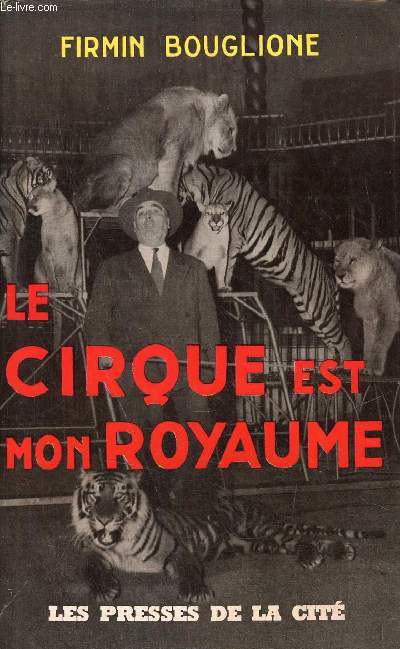 Le cirque est mon royaume.