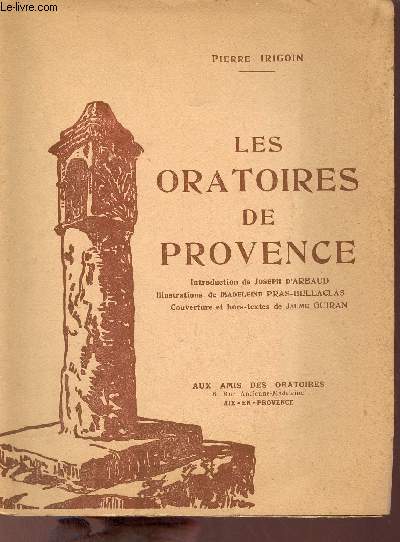 Les oratoires de Provence.
