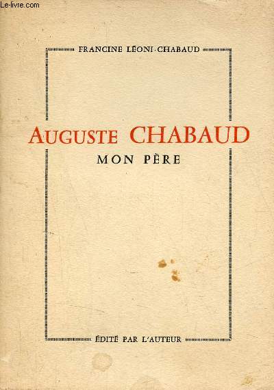 Auguste Chabaud mon pre.