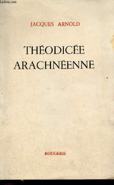 Thodice Arachnenne - Envoi de l'auteur - Exemplaire n84/300 sur alfa mousse navarre.