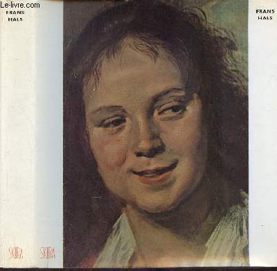 Frans Hals - Collection le got de notre temps n48 - Envoi de l'auteur.