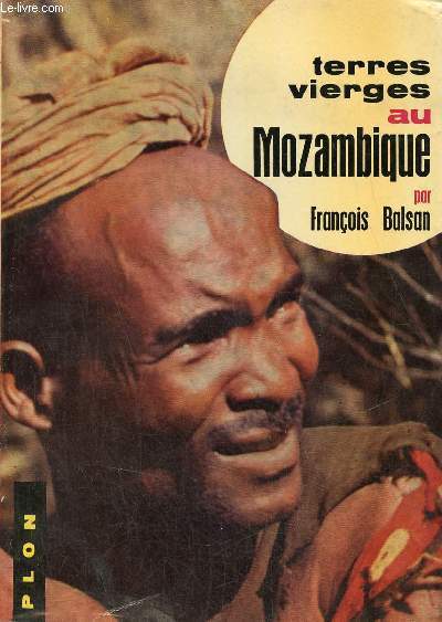Terres vierges au Mozambique - Envoi de l'auteur.