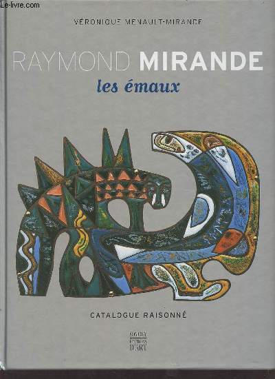 Raymond Mirande les maux - Catalogue raisonn.