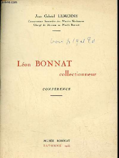 Lon Bonnat collectionneur confrence - Muse Bonnat Bayonne 1966.