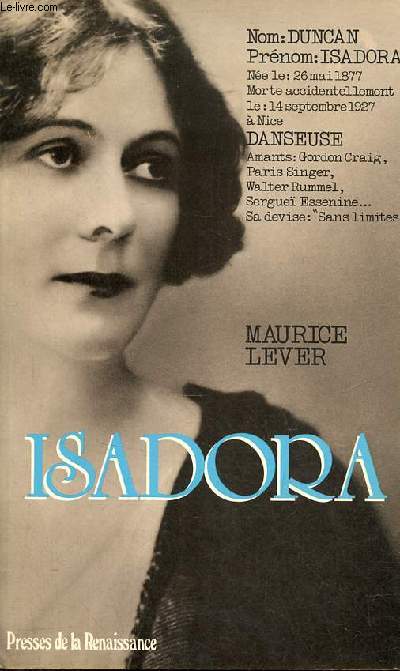 Isadora - Roman d'une vie.