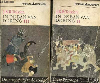 In de ban van de ring - 2 volumes - Volume 2 + Volume 3 - Volume 2 : De twee torens - Volume 3 : De terugkeer van de koning - Collection Prisma-Boeken n 1112-1113.