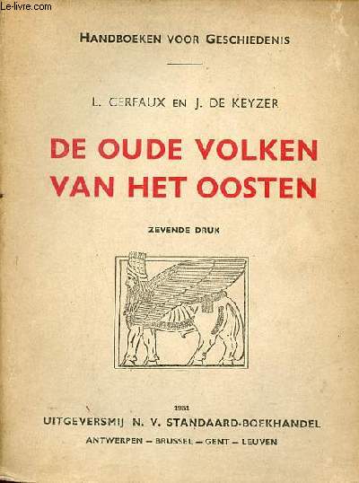 De oude volken van het oosten - Zevende druk - Handboeken voor geschiedenis.