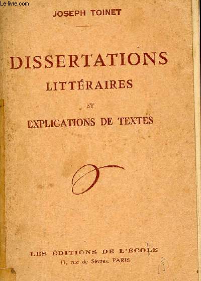 Dissertations littraires et explications de textes - 4e dition - n135.