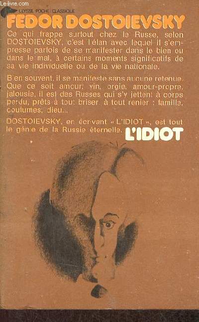 L'idiot - Collection Ulysse poche classique n38-39-40.