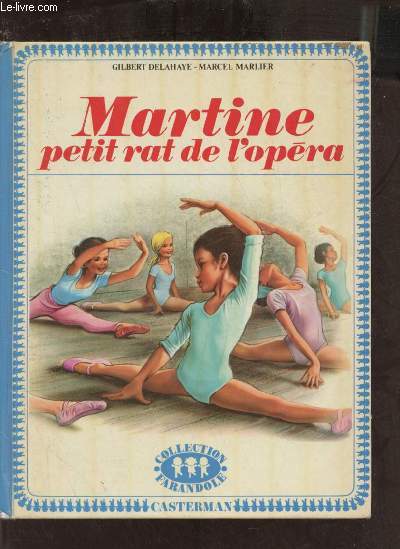 Martine petit rat de l'opra - Collection farandole.