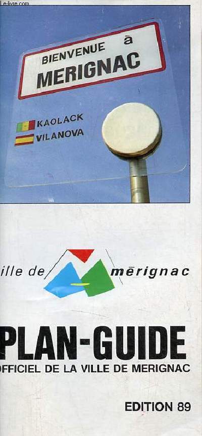 Ville de Mrignac plan-guide officiel de la ville de Mrignac - dition 89.