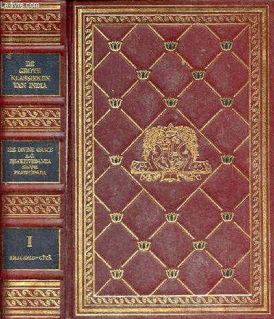 De grote klassieken van india deel 1 - De Bhagavad-Gita zoals ze is - Volledige uitgave - 3e druk.