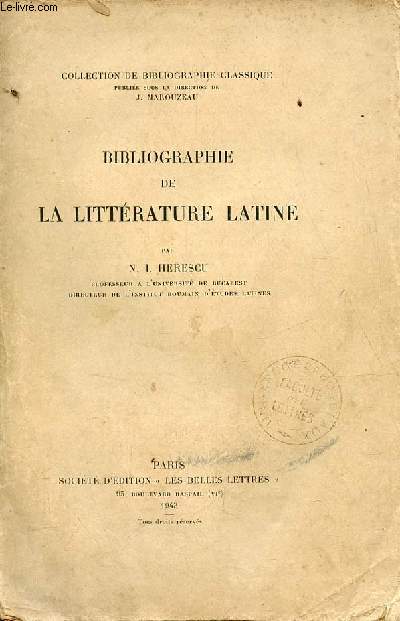 Bibliographie de la littrature latine - Collection de bibliographie classique.